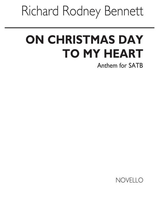 Bennett On Christmas Day SATB (Softcover Book)