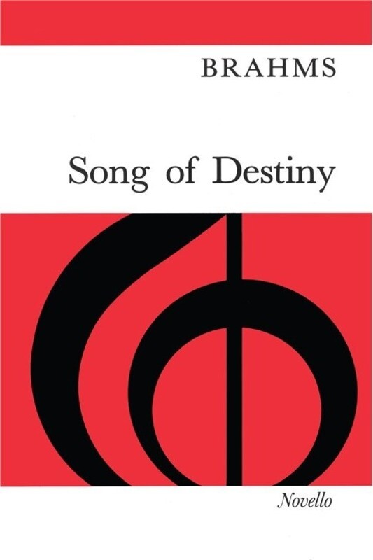 Brahms - Song Of Destiny Vocal Score