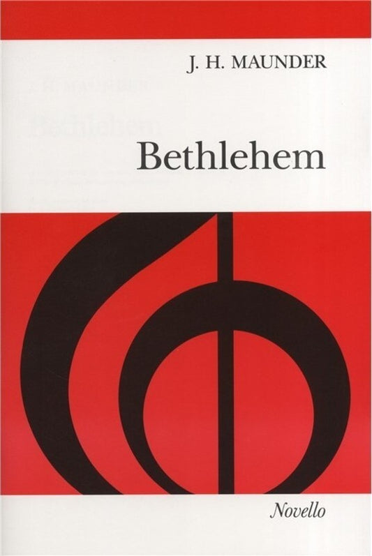 Maunder - Bethlehem Vocal Score