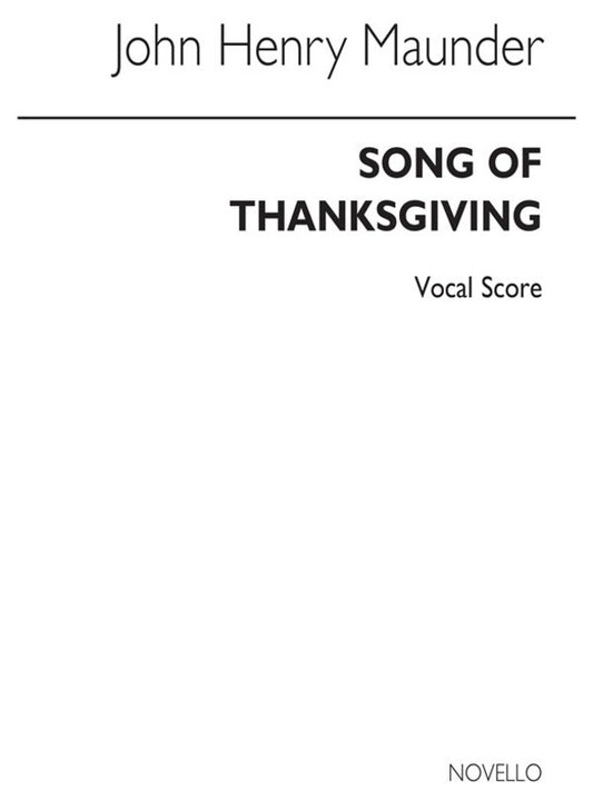 Maunder - Song Of Thanksgiving Vocal Score