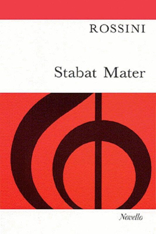Rossini Stabat Mater Vocal Score for SATB with Piano Accompaniment, Latin and English Text
