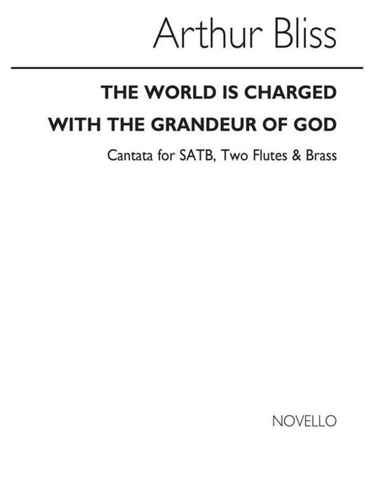 World Is Charged With The Grandeur Of God SATB