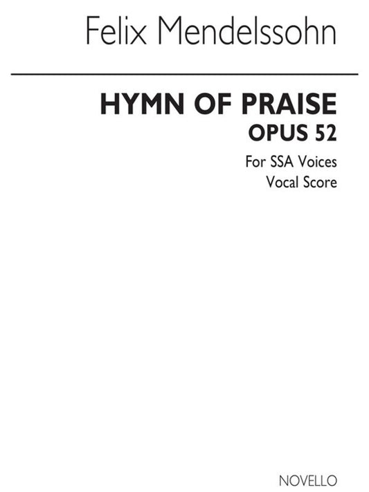 Mendelssohn - Hymn Of Praise SSA (Pod)