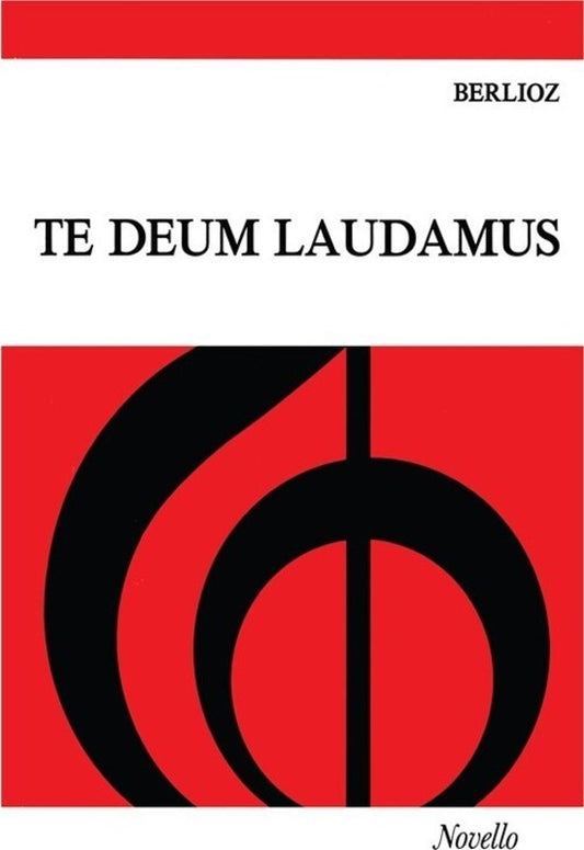 Berlioz - Te Deum Laudamus Vocal Score