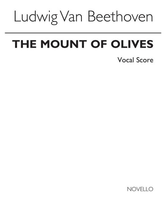 Beethoven - The Mount Of Olives Vocal Score