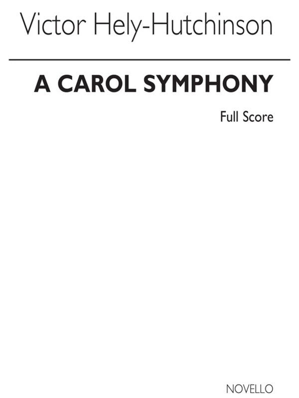 Hely-Hutchinson Carol Symphony Score(Arc