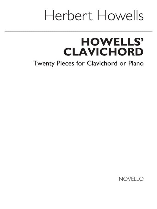 Howells Clavichord Complete Piano(Arc) (Softcover Book)