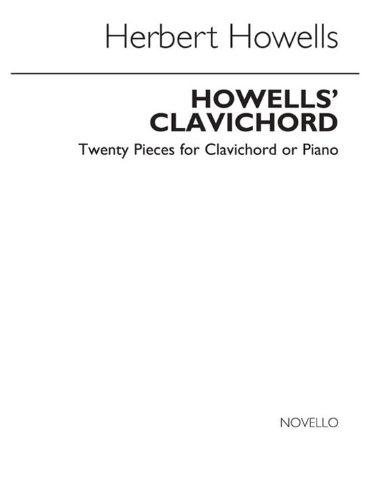 Howells Clavichord Complete Piano(Arc) (Softcover Book)
