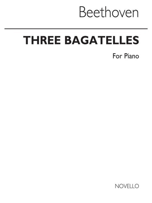 Beethoven 3 Bagatelles For Piano(Arc) (Softcover Book)