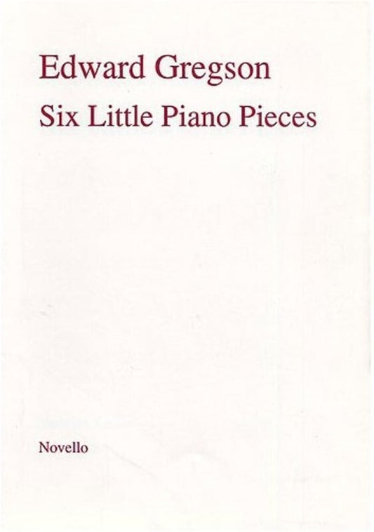Gregson 6 Little Piano Pieces (Softcover Book)