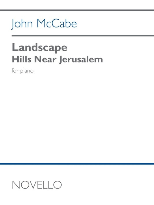 Mccabe - Landscape Hills Near Jerusalem For Piano