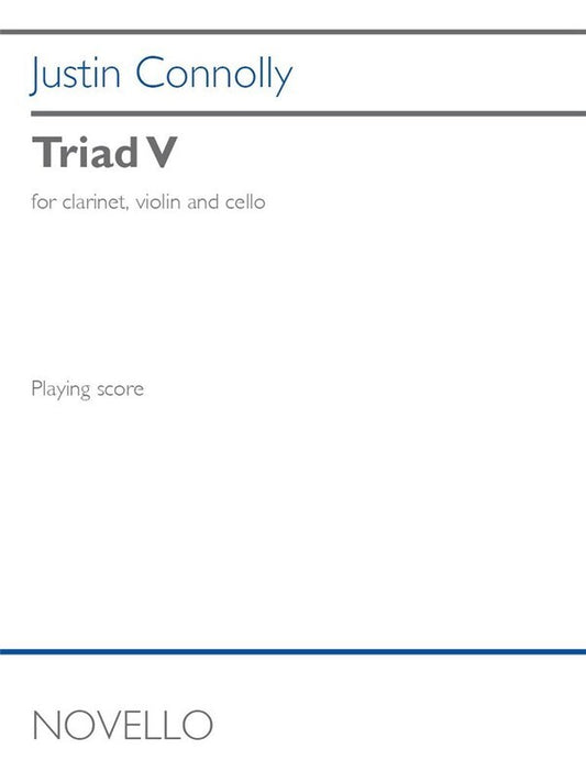 Connolly - Triad V For Clarinet/Violin/Cello Score (Clarinet|Cello|Violin)