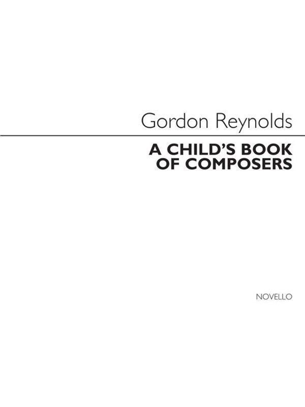 Reynolds Childs Book Of Composers(Arc) (Softcover Book)