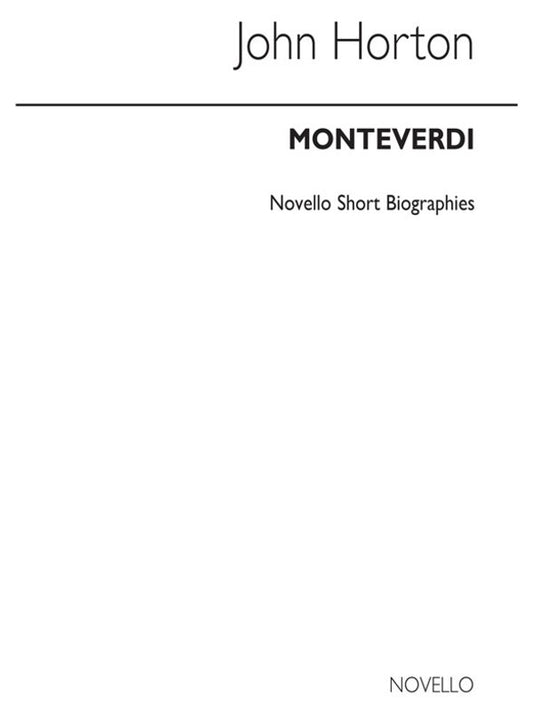 ## Monteverdi Biography (Horton)(Arc)