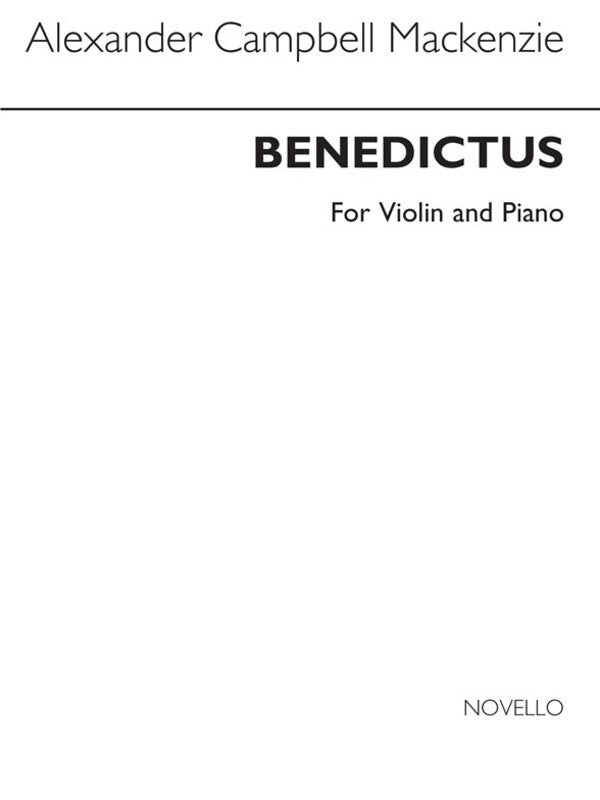 Mackenzie - Benedictus For Violin/Piano (Softcover Book)