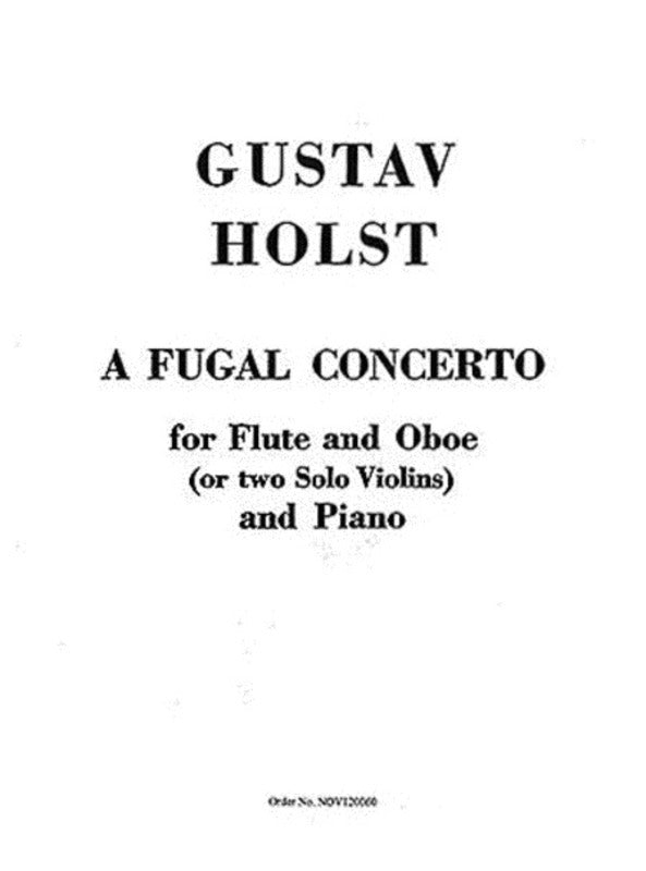 Holst - A Fugal Concerto Flute/Oboe/Piano (Softcover Book)