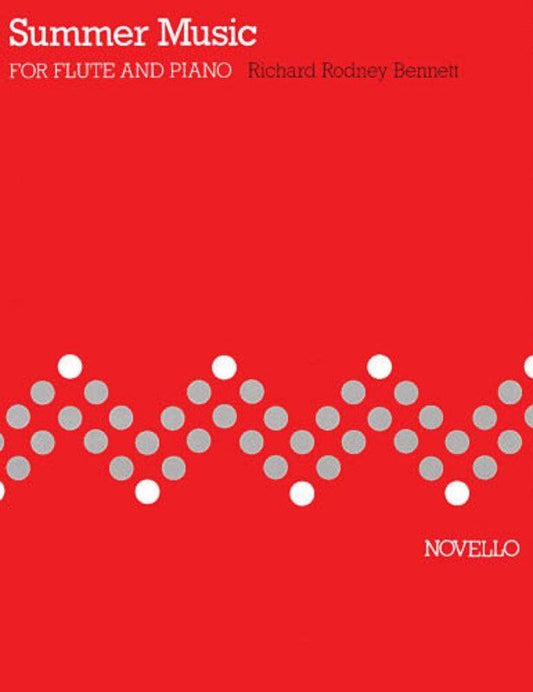 Bennett Summer Music for Flute and Piano, Advanced Level, 3 Movements, Publisher: Novello
