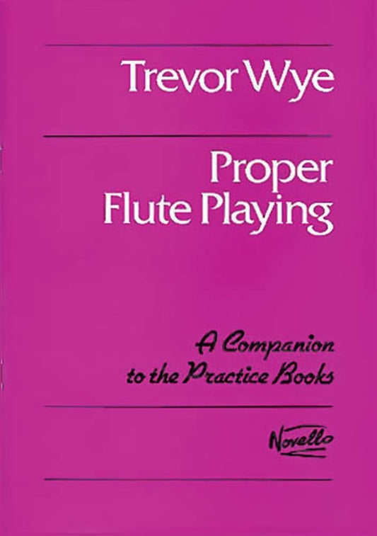 Trevor Wye - Proper Flute Playing Book