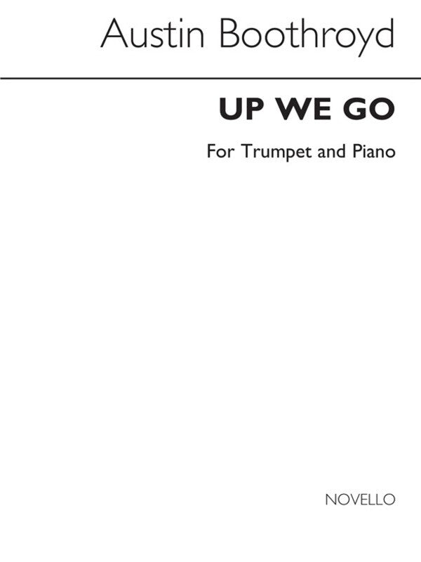 Boothroyd Up We Go Trumpet And Piano (Softcover Book)