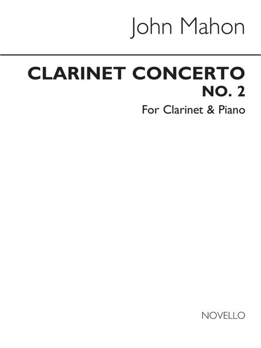 Mahon Concerto N.2 Clarinet And Piano (Softcover Book)