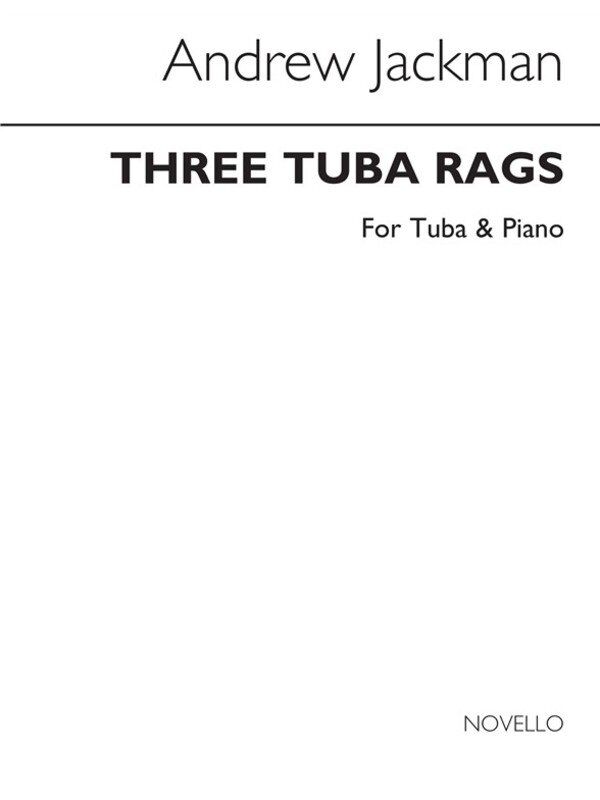 Jackman - Three Tuba Rags for Tuba and Piano