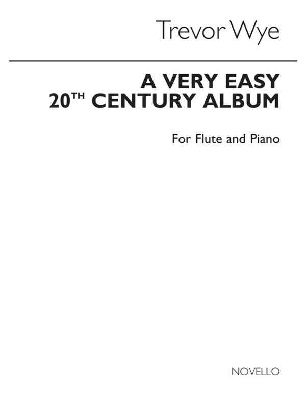 Wye Very Easy 20th Cent.Flute And Piano (Softcover Book)