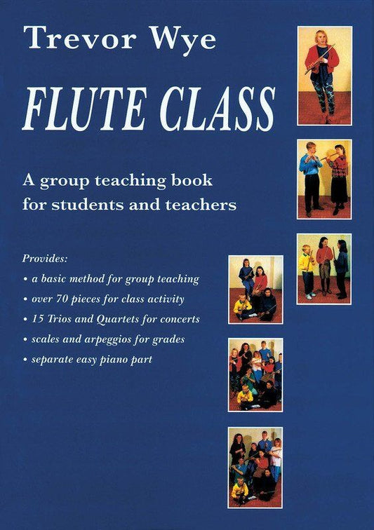 Trevor Wye Flute Class Teaching Book for Students and Teachers