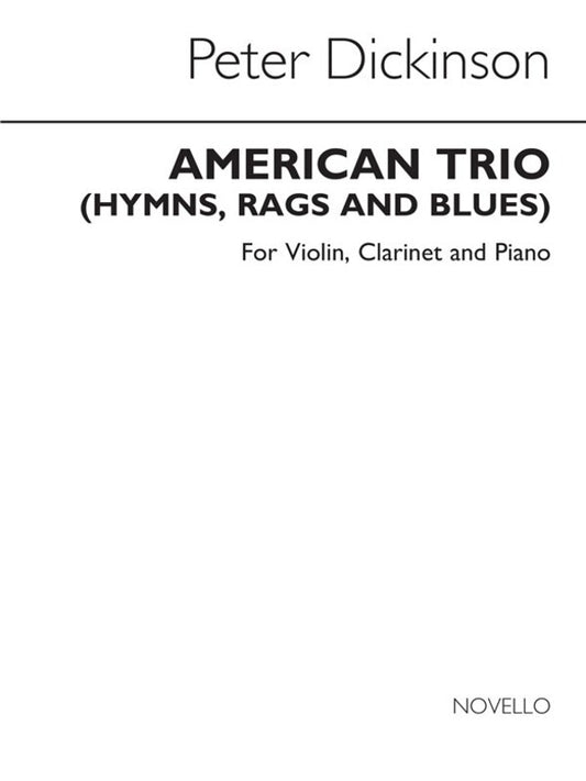 Dickinson American Trio Violin/clarinet/Piano(Arc) (Music Score/Parts) Book