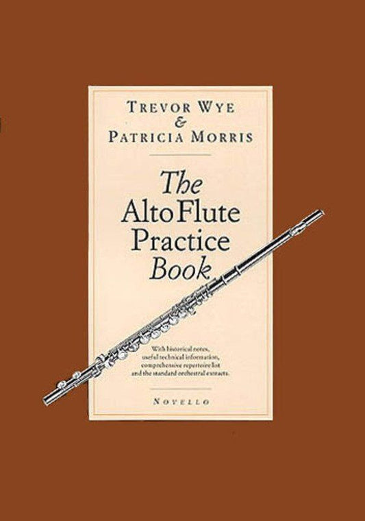 Alto Flute Practice Book by Trevor Wye & Patricia Morris