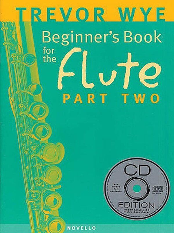 WYE Beginners Book for the Flute Part 2 BK/CD
