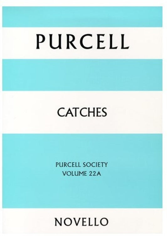 Purcell Society Vol.22A Catches(Paperbac