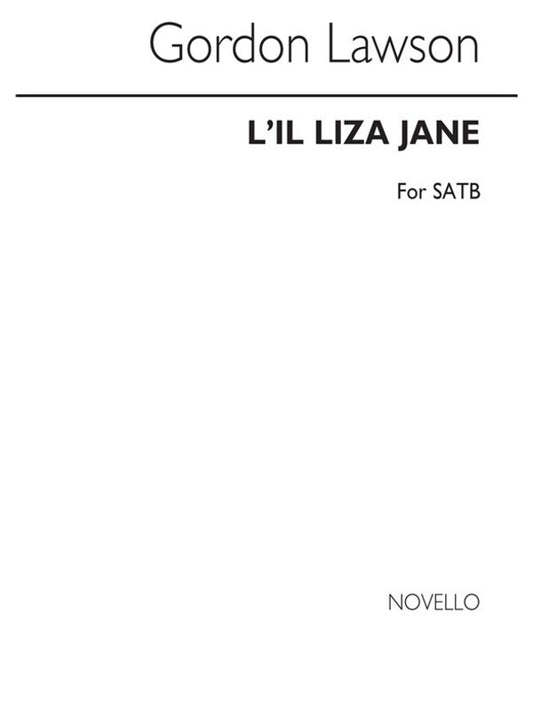 Lawson Lil Liza Jane SATB