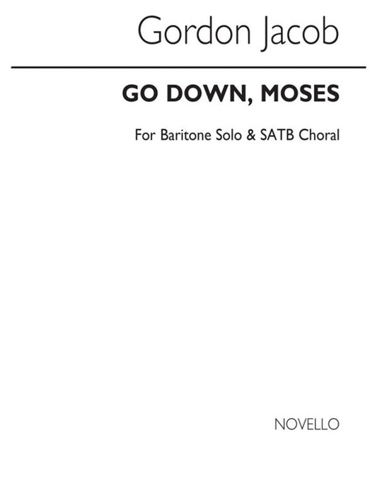Jacob Go Down Moses SATB