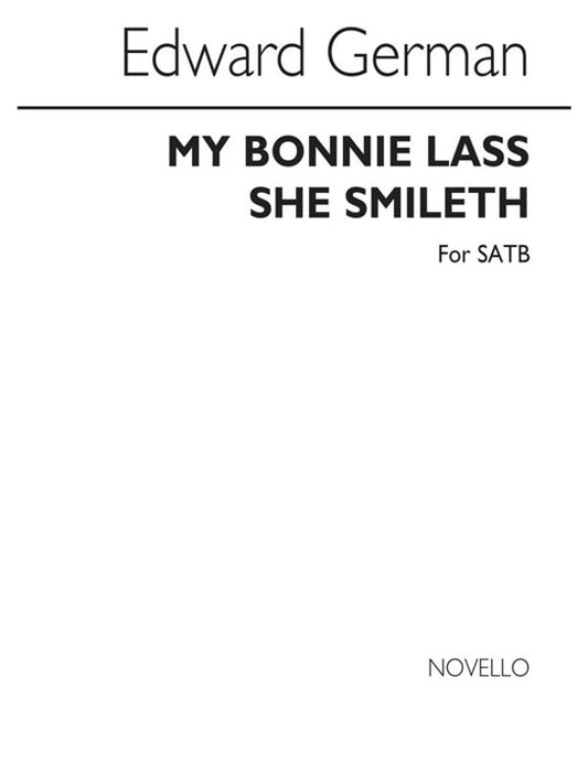 German My Bonnie Lass She Smileth SATB
