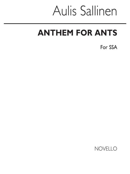 Sallinen Anthem For Ants SSA