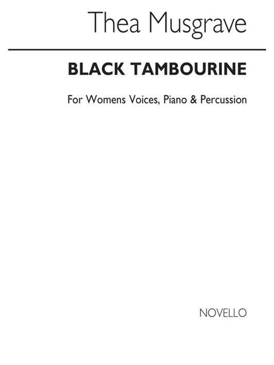 Musgrave Black Tambourine SSA