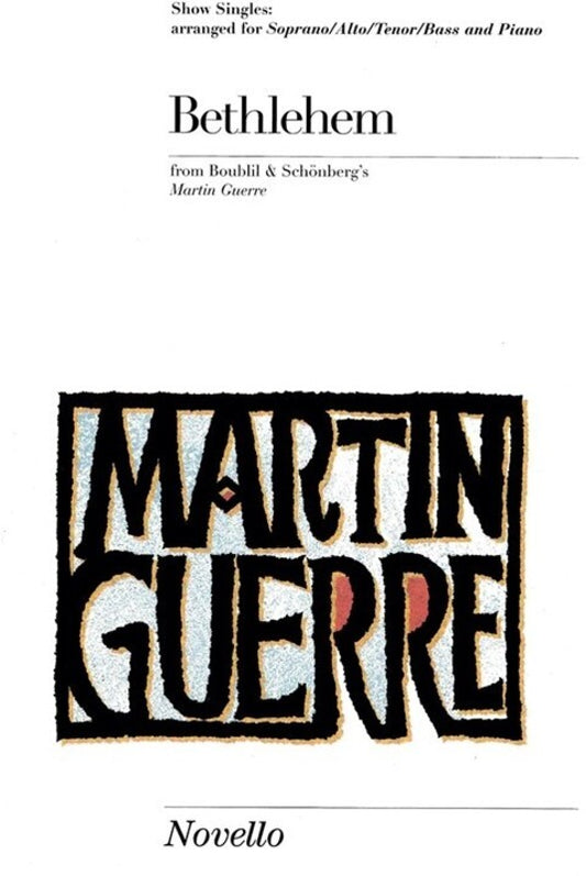 Bethlehem Martin Guerre SATB(Arc)
