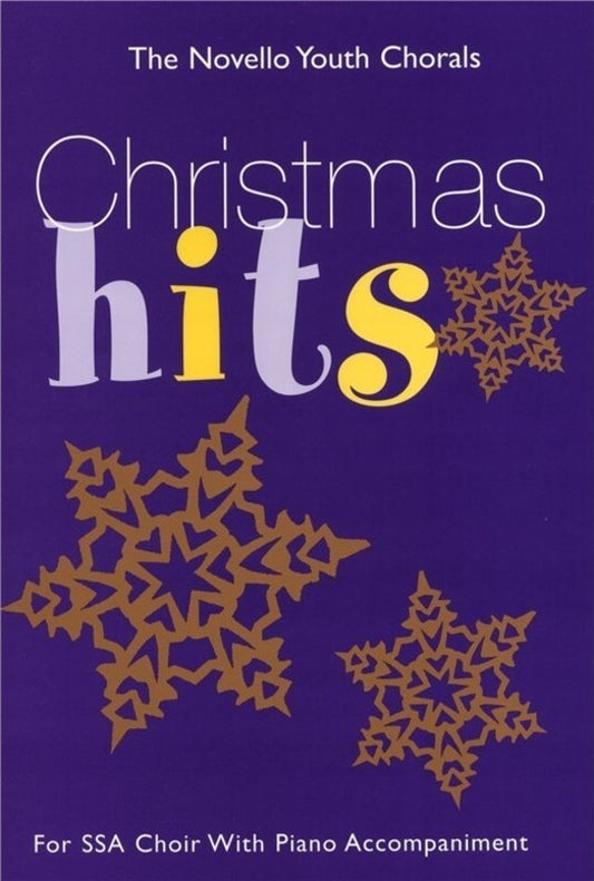 Christmas Hits SSA/Piano Novello Youth Cho (Octavo) Book