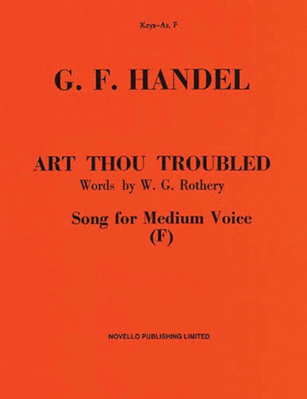 Handel Art Thou Troubled In F