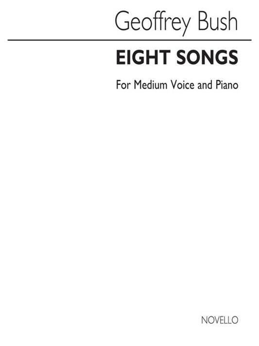 Bush 8 Songs Medium Voice