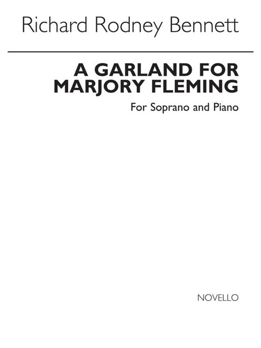 Bennett: Garland For Marjory Fleming Sop/Piano (Softcover Book)