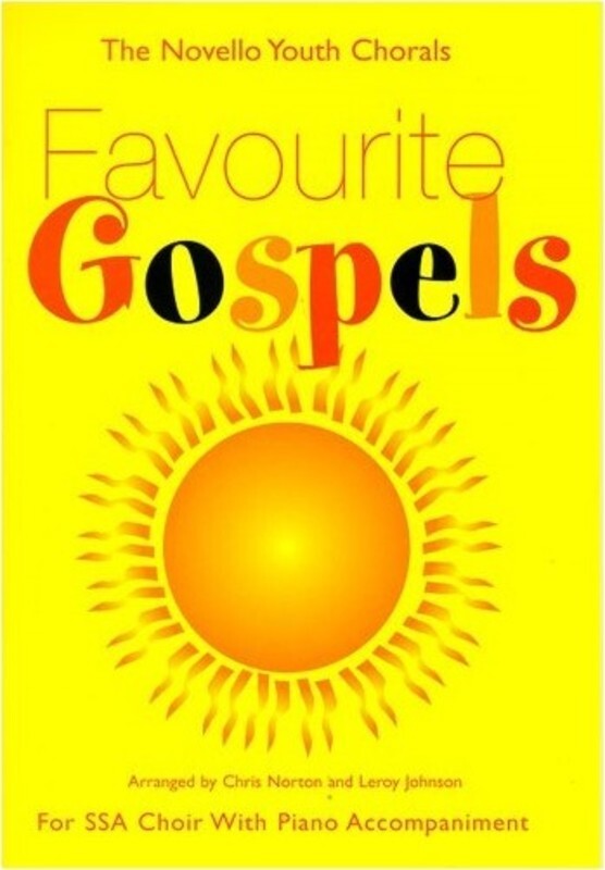 Favourite Gospels SSA /Piano Novello Youth Chora