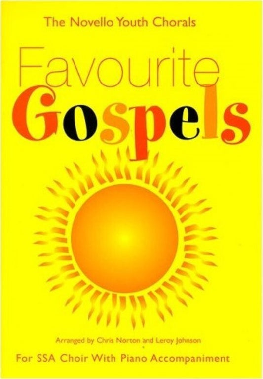 Favourite Gospels SSA /Piano Novello Youth Chora