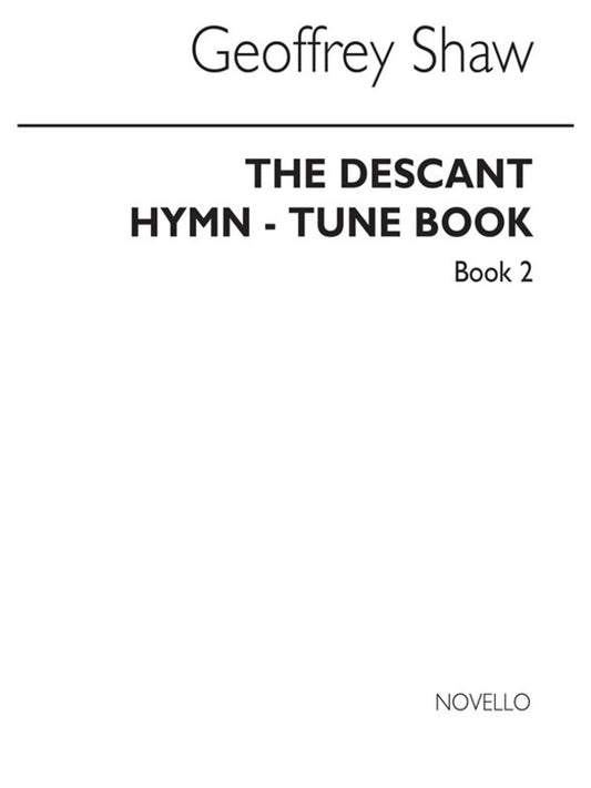 Descant Hymn Tunes Book 2 Piano Acc (Softcover Book)