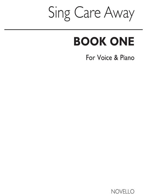 Sing Care Away Book 1 (Piano)(Arc) (Softcover Book)