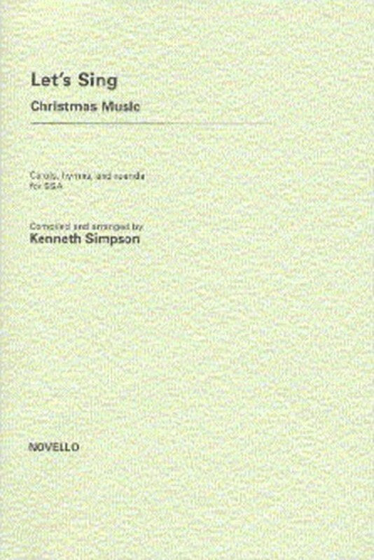 Simpson Lets Sing Xmas Music SSA (Octavo) Book