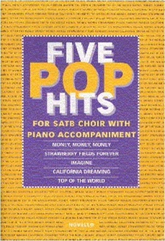 5 Pop Hits SATB (Octavo) Book