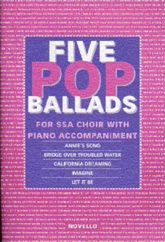 5 Pop Ballads SSA Novello Youth Chorals (Octavo) Book