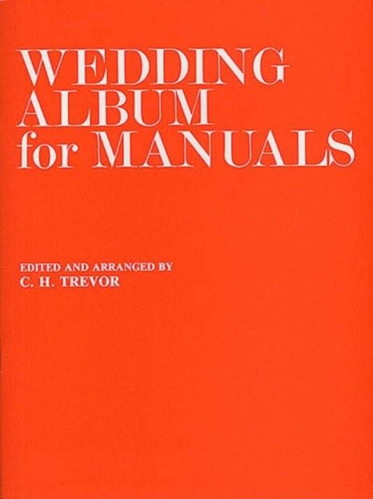 Trevor Wedding Album Manual Organs (Softcover Book/CD)