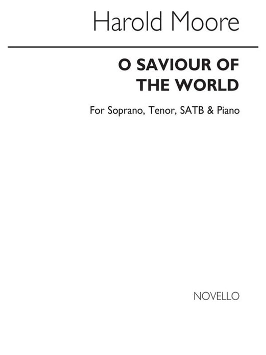 Moore O Saviour Of The World SATB(Arc)